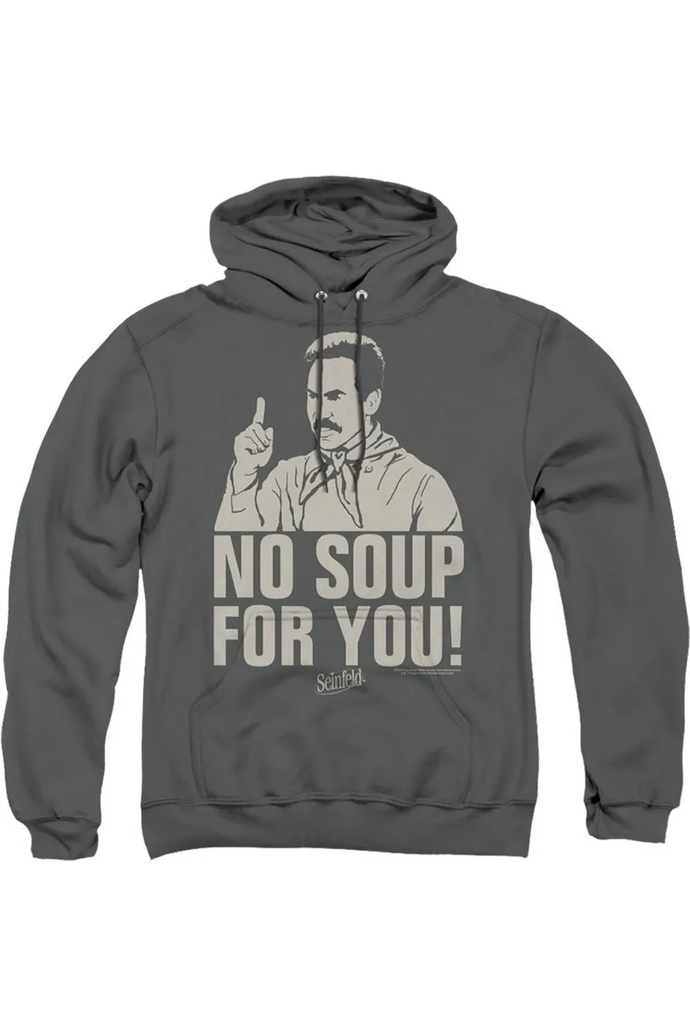 Seinfeld No Soup Adult Pull Over Hoodie / Hooded Sweatshirt
