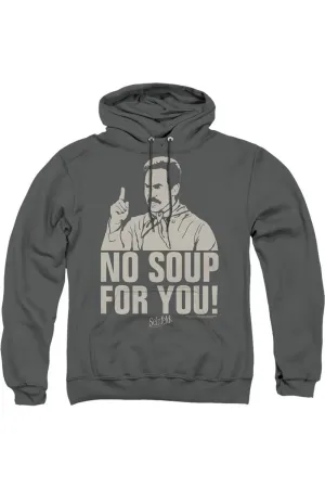 Seinfeld No Soup Adult Pull Over Hoodie / Hooded Sweatshirt